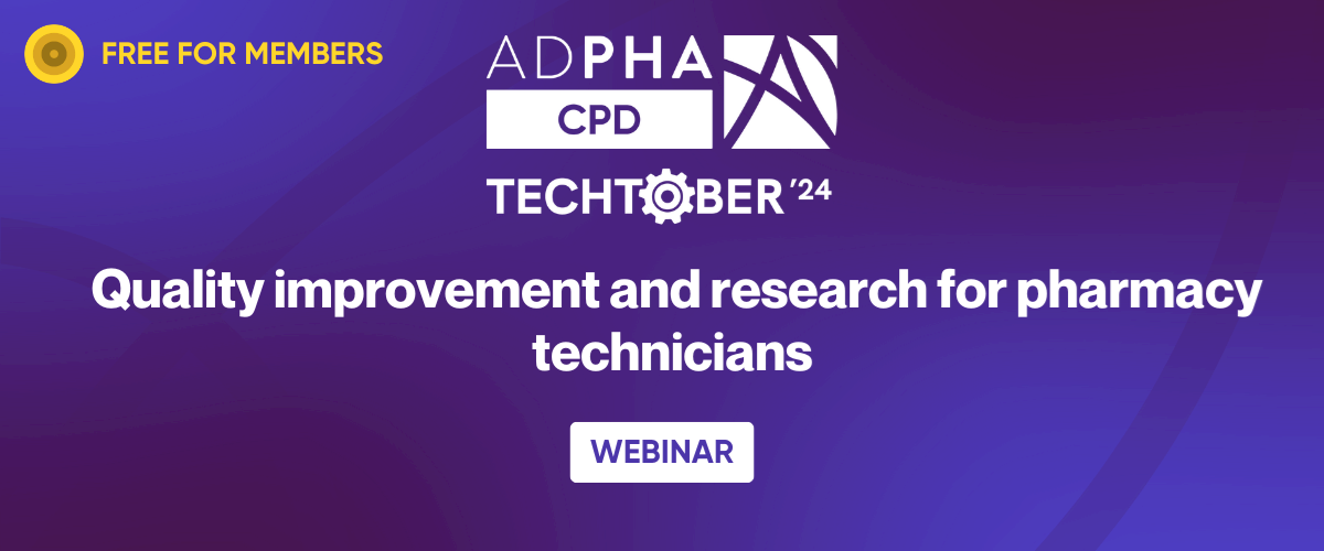 TechTober webinar series | Quality improvement and research for pharmacy technicians 